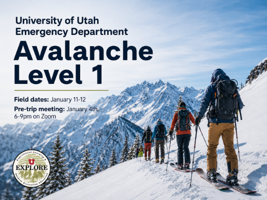 Picture of Medical School Avalanche Level One, January 11th and 12th, Pre-trip meeting January 4th 6-9pm